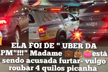 📢🚔💥👊👿🔥💥🧐🔥🕵🔎🚨🚓🛒⛓⚖🍢🌭🍗🐮🐷ELA FOI DE ” UBER DA PM”!!!” Madame 💼👜👛está sendo acusada furtar- vulgo roubar 4 quilos de carne e colocar na bolsa ”