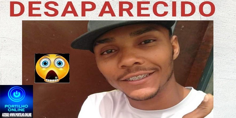 👉📢🚨🚔😱🧐❓🤔🚑🚓🚒⚰🕯🙏🙌Desaparecido!!! Maycon Junior Epifânio da Silva, 22 anos.