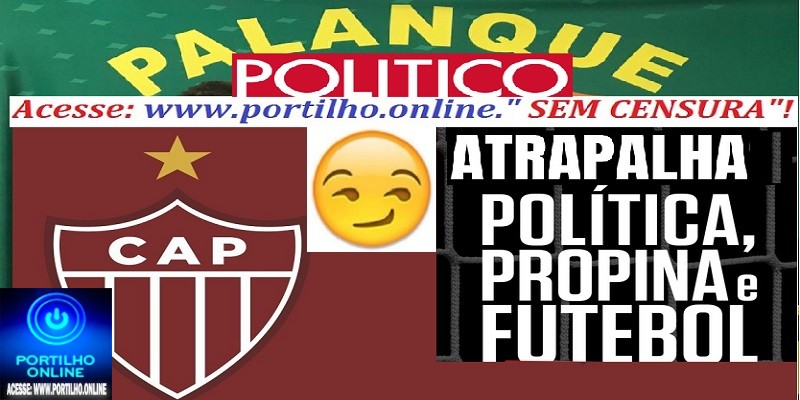 👉Palanque das derrotas!!! 🚨❔📢✍👎😡⚽⚽⚽💰💶💸💸CAP FOI USADO COMO PALANQUE POLÍTICO E OS “BASTIDORES DERAM COM OS BURROS N’ÁGUA”!