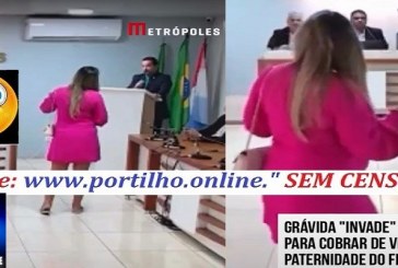 📢👉🧐🕵️‍♀️❓👀😍🙄😻😮VÍDEO: GRÁVIDA INVADE SESSÃO PARA COBRAR DE PARLAMENTAR PATERNIDADE DO FILHO