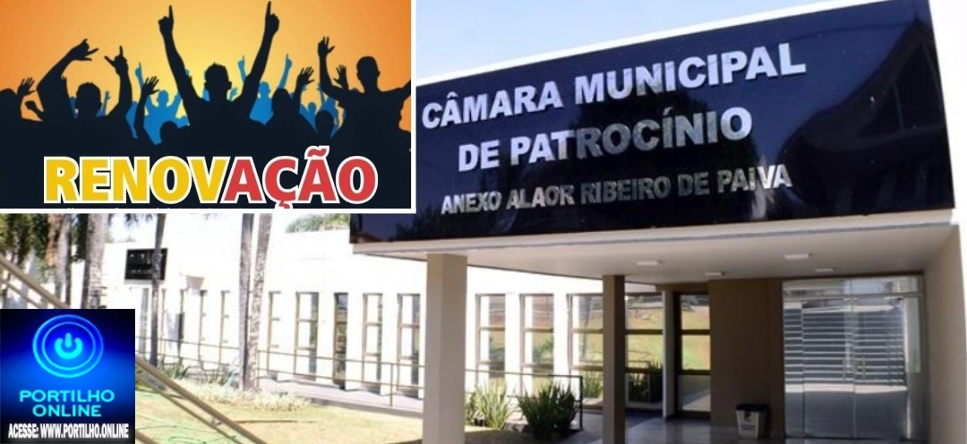 👉🙌🤫🙄📢❓🧐🤫🤔🤥Enquete no site indica desejo de renovação na Câmara de Vereadores de Patrocínio, MG