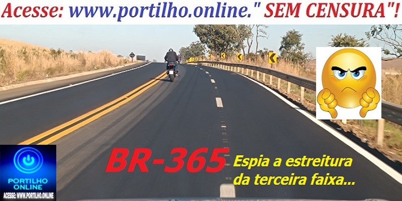 👉BR-365🤔👎👎👎😡😠👀🚧🛑🚦⚒🚧🚔 RODOVIA DA MORTE!!! Com a privatização do pedágio, nossas vidas continuam em alto risco.