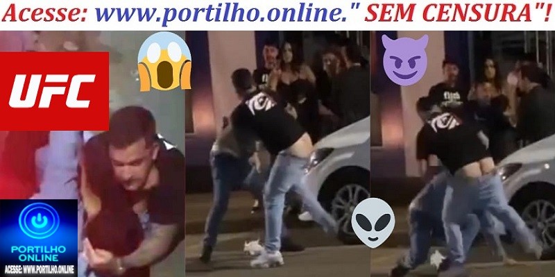 👉📢A PINHOLA ESTRALOUUU!!!👉😂 Assista aos vídeos…UFC em via pública!!! 🚨🎥🚑🚓🚔🏆🥊🥋🎖🏆O chicote estralou e os socões e tapões foi a “atração das brigas ao vivo em cores”