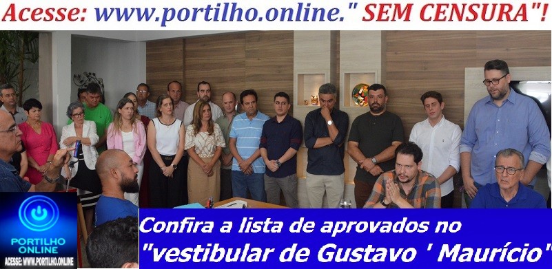 👉🗣🔎🕵🔍👏👍🤝📢😱👀APROVADOS E NOMEADOS! Confira a lista de aprovados no vestibular de Gustavo e Maurício.