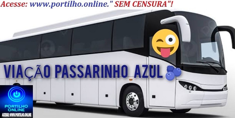 VIAÇÃO ” PASSARINHO AZUL” INFORMA…🚍🚌.📢🧐❓📢💰💸✍💸💵💳Portillho vê com o Gustavo Brasileiro como vai ficar o transporte para os funcionários públicos