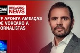 😂📢🫵🏻🚓⚖️🚔📰 🗞️ Ameaças a jornalista! Associações de imprensa repudiam ameaça de Vorcaro à jornalista