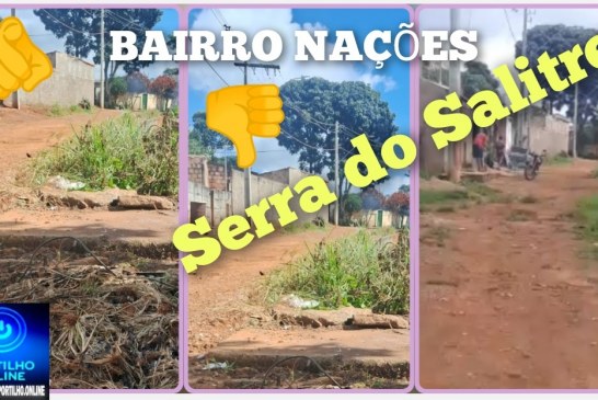 👉🏻🫵🏻😠🗣️😤🫣👎🏻Serra do Salitre: Portilho, olha isso aqui no bairro Bairro Nações na  Rua Argentina em Serra do Salitre.