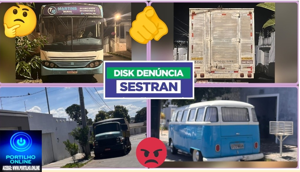  👉🏻🚧🛑🚔🚨😤🫵🏻🤝 SESTRAN 🚦🚚🚛🚐🛻🚗🚙 🚌 Oie Portilho bom dia  Tudo bem com sr ? PD a sestran pra ajudar nóis moradores sobre esses veículos atrapalhando o trânsito