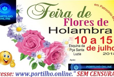 Feira de flores de Holambra. De 10 a 15 Julho Praça ,Santa Luzia.