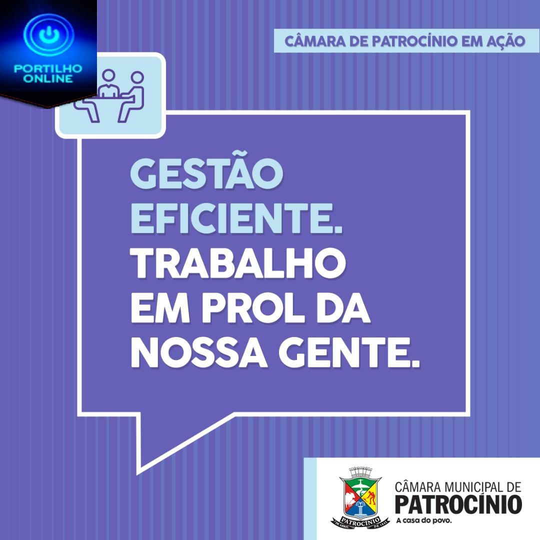 CÂMARA DE PATROCÍNIO: GESTÃO COM EFICIÊNCIA E COMPROMISSO