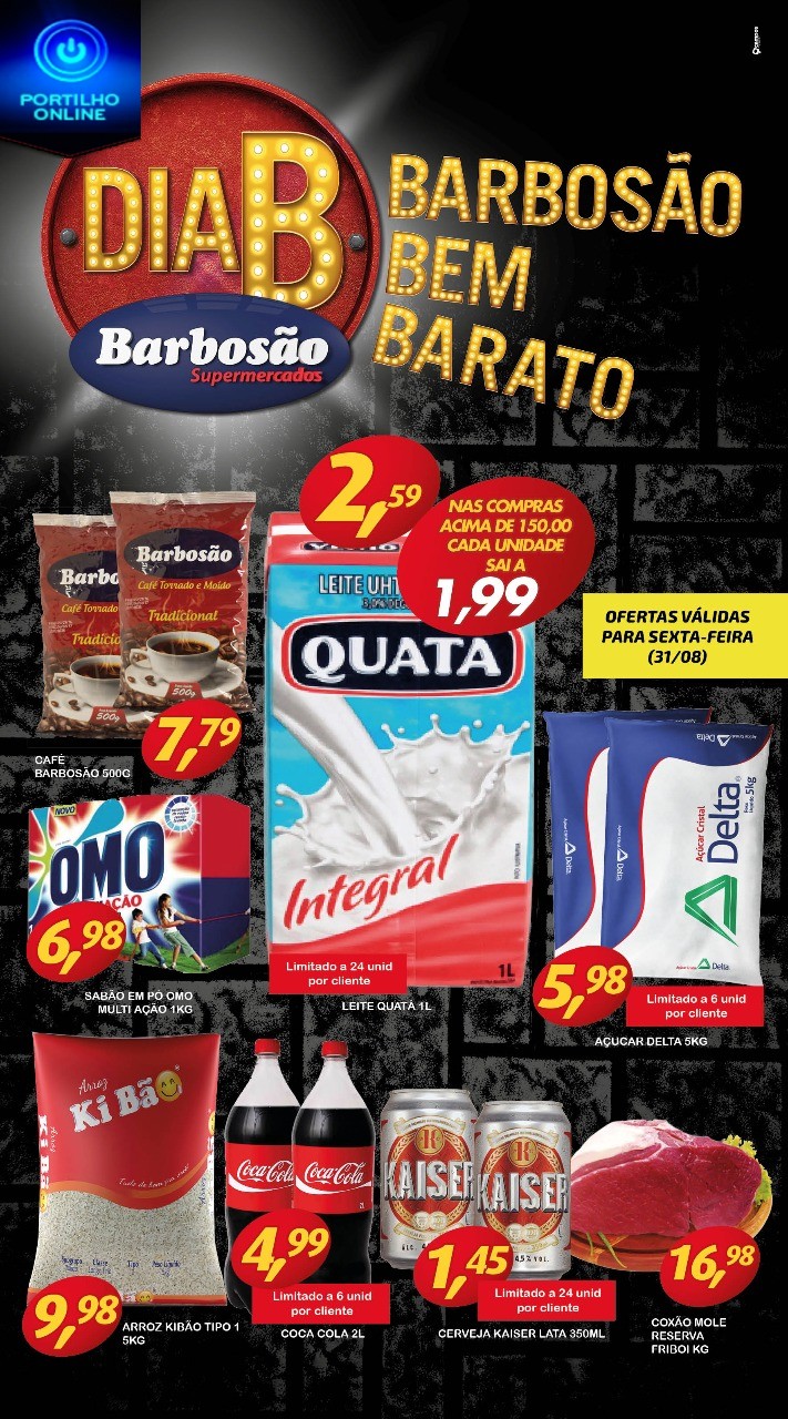 BARBOSÃO INFORMA…DIA ” B ” DE GRANDES  OFERTAS.