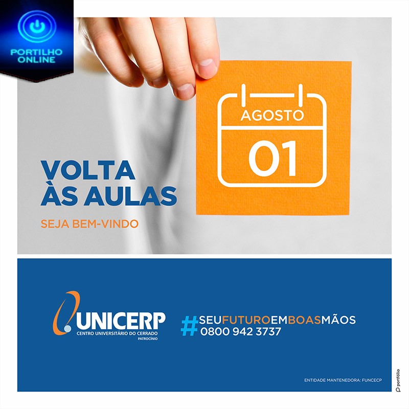 Volta as aulas UNICERP – 1o de agosto