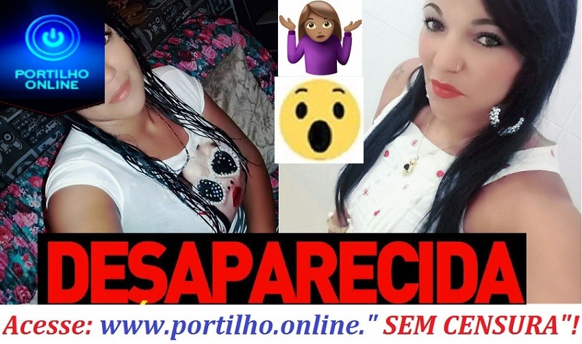 DESAPARECIDA KELY SANTANA!