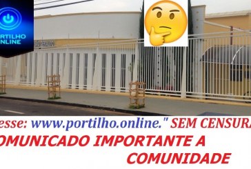 COMUNICADO IMPORTANTE A COMUNIDADE…