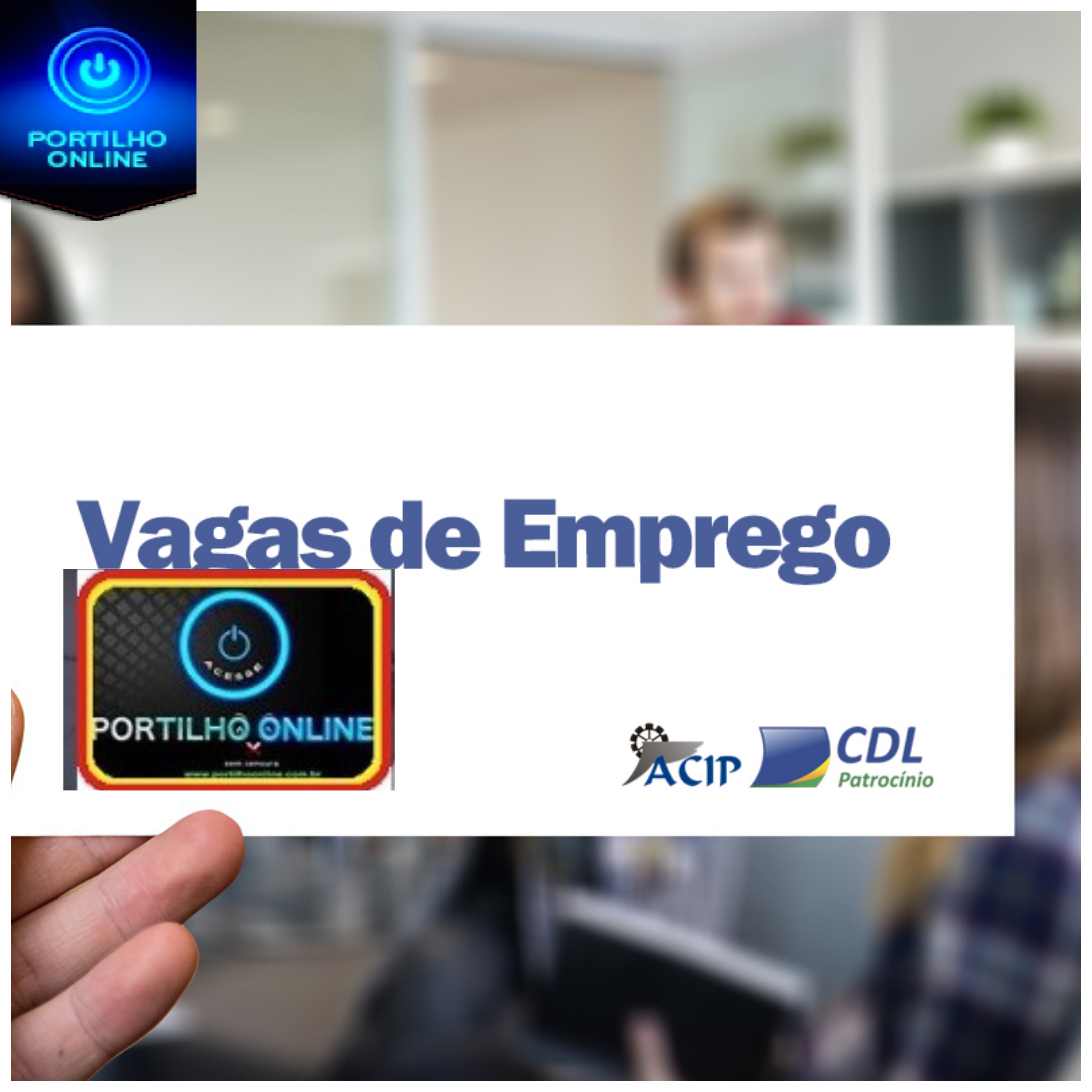 ACIP/CDL informam vagas de emprego – 28 de Novembro de 2018