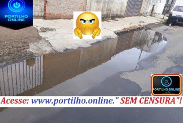 Portilho, essa agua corre 24 horas e fica empossada, “sem tomar posse”!