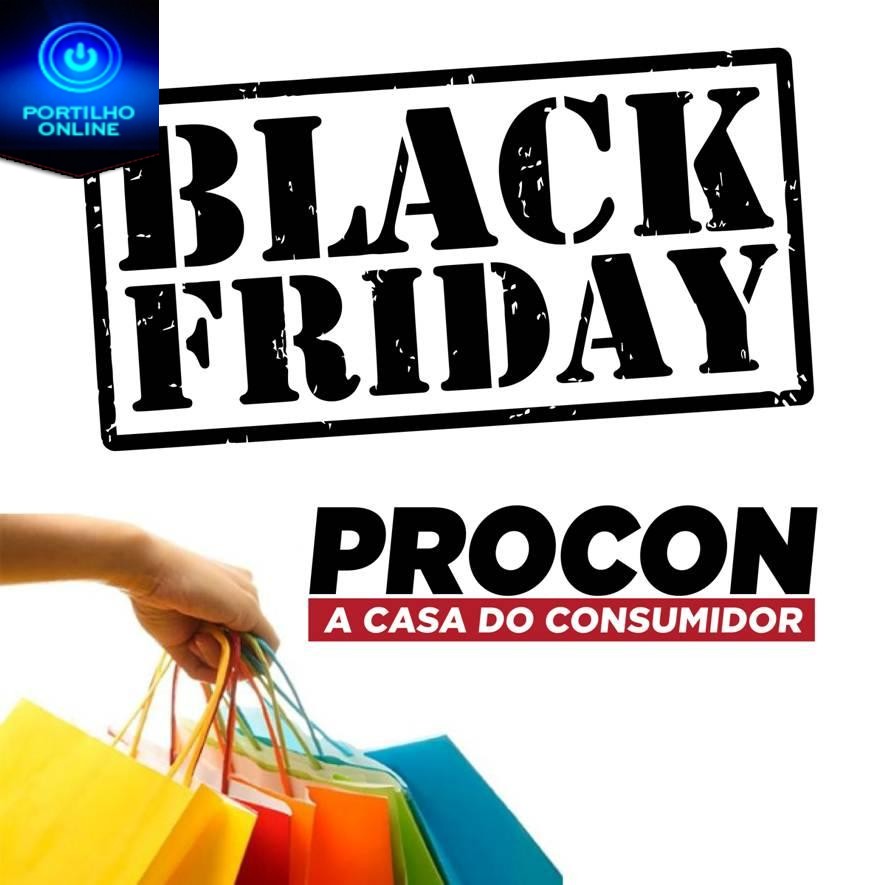 PROCON Patrocínio alerta consumidores sobre Black Friday