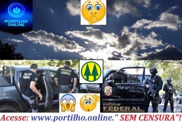 NUVENS NEGRAS PAIRAM…. COOPERATIVA DE PATROCÍNIO & POLICIA FEDERAL! VAI DAR “TUDO CERTO” AGUARDE!