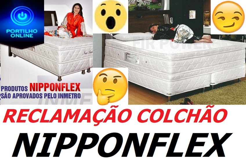 GOLPE NOS APOSENTADOS!!! Boa tarde Portilho… Estou aqui pra fazer uma reclamação sobre a empresa NINPPOFEX colchões.