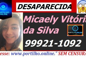 DESAPARECIDA!!! Micaely Vitória da Silva ( 12 ANOS)