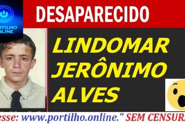 DESAPARECIDO!!! LINDOMAR JERÔNIMO ALVES