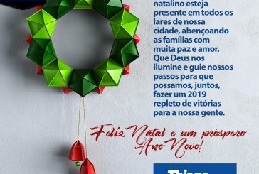 O presidente da Câmara Thiago Malagoli até dia, 31/12/2018 deseja á todos os seus eleitores um feliz NATAL!