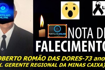 NOTA DE FALECIMENTO  ATENÇÃO: PATROCÍNIO E REGIÃO.