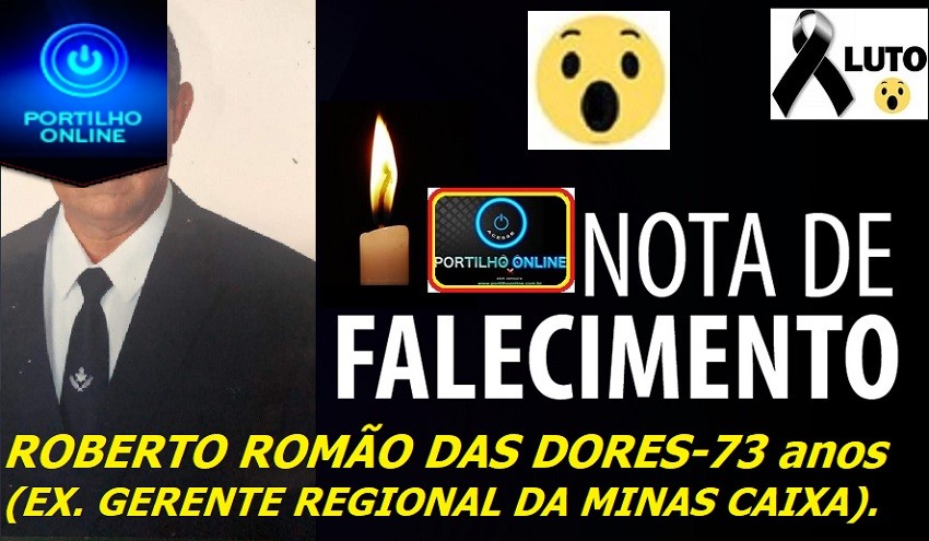 NOTA DE FALECIMENTO  ATENÇÃO: PATROCÍNIO E REGIÃO.