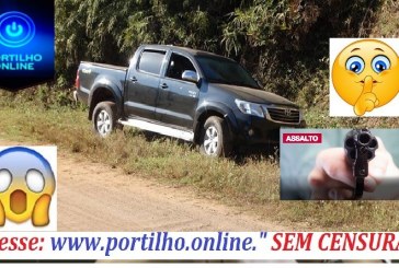 ASSALTO PERDEU! JÁ ERA! Produtor rural Filho de Jorge Marra enquanto colocava sal no coxo teve sua hilux preta tomada de assalto! Vitima  foi amarrado!