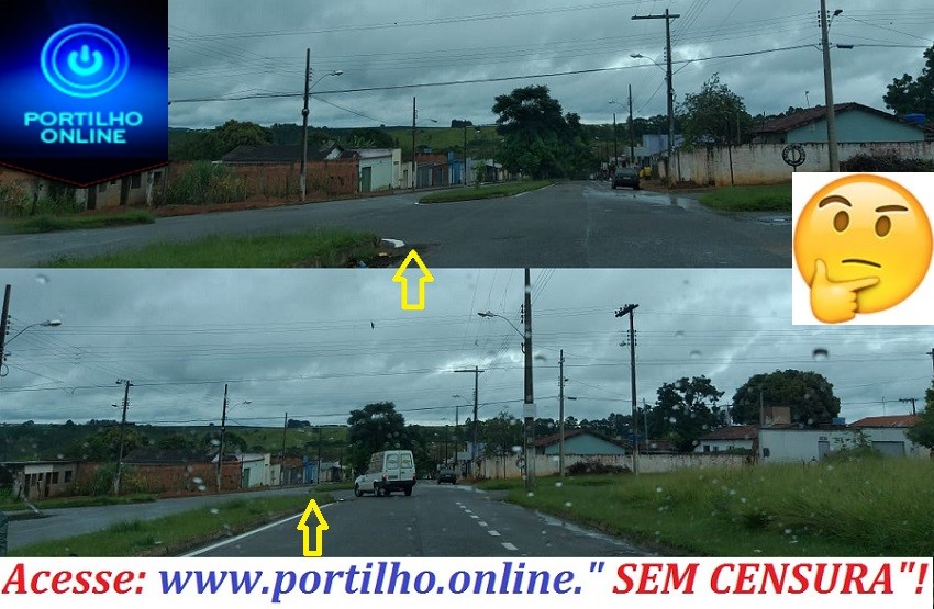 Portilho, precisamos de uma rotatória abaixo do CAIC, está muito perigoso.