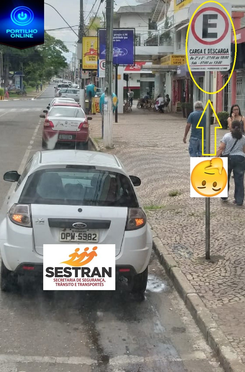 É PROIBIDO ESTACIONAR! Cobre as autoridades sobre isso, por favor, Portilho!