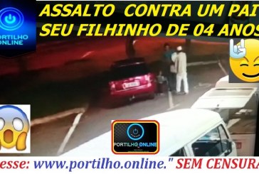 👉😳😱🚨🚔😥😪VÍDEO… ASSALTO CRUEL E SEM CORAÇÃO!!!Pai de família estava com seu filhinho de 4 anos foi assaltado. Terminal Rodoviario de Patrocínio.