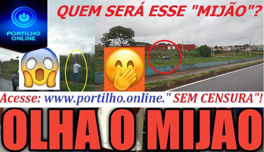 👉🤔🤦‍♂️👎🤭🤓 QUEM SERÁ ESSE “MIJÃO”? Você o conhece? Manda o nome dele aqui…