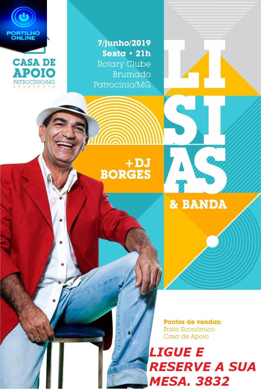 👉🤔🙄🙌👏 CASA DE APOIO PRECISA DO SEU APOIO. BANDA LÍSIAS, dia 07 Junho (sexta-feira)