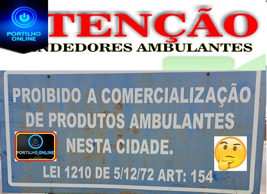 📲👉🤔😱😟🚔🚓 Portilho👀Vendedores ambulantes dominam a cidade.