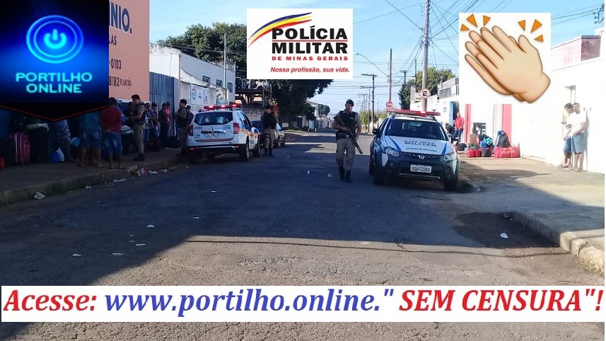 👉👏👏👏👏👍🚓🚨🚔 Parabéns a POLICIA MILITAR, por estar atenta a chegada de tantos trabalhadores de outros estados.