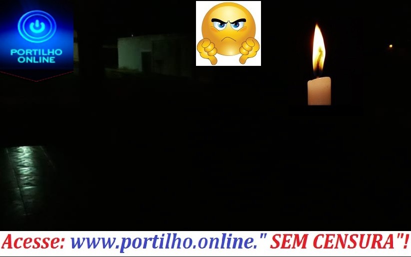 👉🙄🤔🤨🕯🔦💡🔌😠 VERGONHA! JÁ FOI DENUNCIADO AQUI! Portilho, Já têm seis meses que está assim.