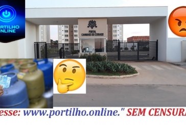 👉🔥😱🤔😠🙄🔥🤫 ACABOU O GÁS???? Portilho, precisamos da sua ajuda, nos aqui do condomínio portal caminhos do cerrado