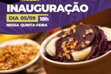 É hoje , inauguração do melhor Açaí da cidade