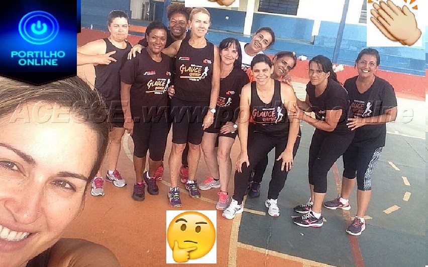 👉🤔💪🤜🤛👏👍 CADÊ A PROFESSORA  GLAUCE QUEIROZ DO GRUPO DE CORRIDA E CAMINHADA?