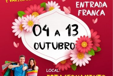 Vem aí a maior Feira  Nacional de Moda e variedades da Região. Do dia 04 a 13 de Outubro de 2019