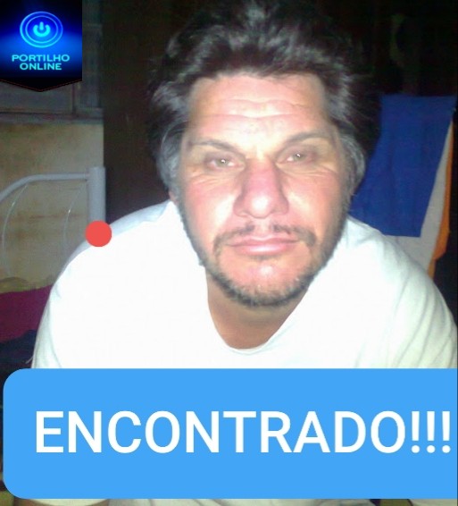 👉🤙😰👏👏👏👍 ENCONTROADO!!! Roberto da Silva (48 anos ).