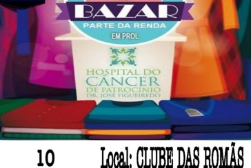 BAZAR BENEFICENTE dia 10/11/2019 EM PROL DO HOSPITAL DO CÂNCER DE PTC.