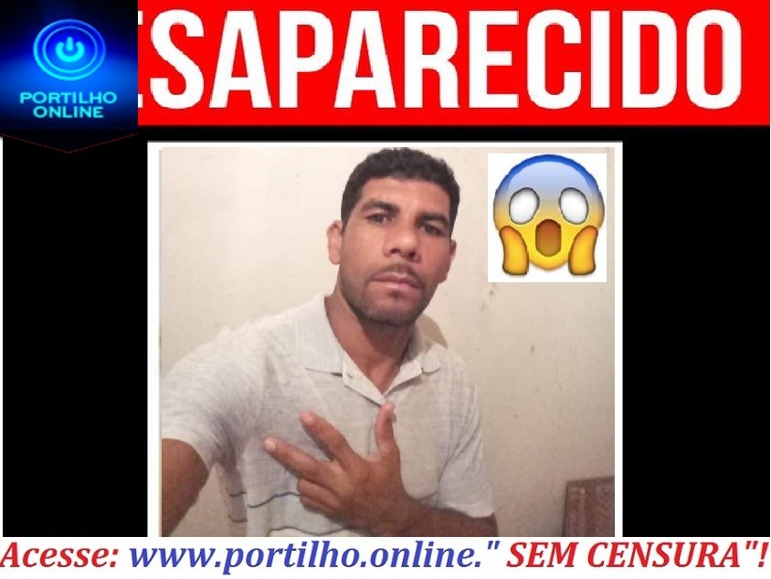 👉🤔😯🤨✍🚨😪😓😧 DESAPARECIDO!!!! Edvaldo Siqueira Moreira (38 anos).