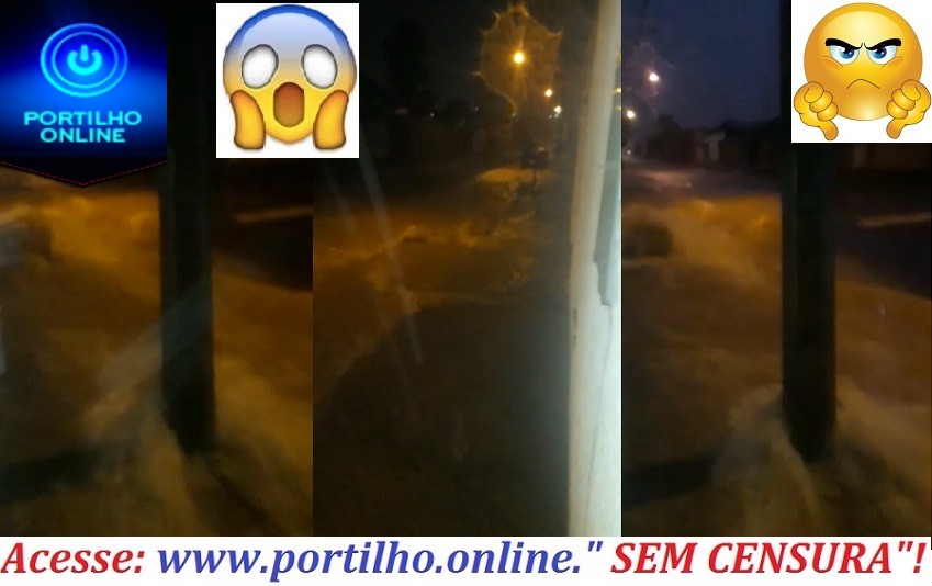 👉🙄😱🤔⚡🌩⛈🌧🌦☔CACHOEIRA “ VÉU DE NOIVA”! Portilho… Mais uma chuva na Rua Neuber Veloso no bairro Enéas… 