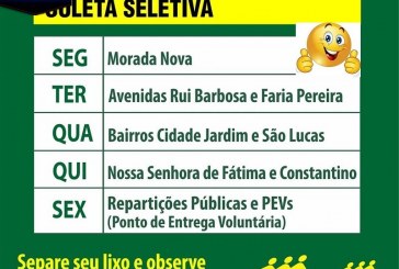 PREFEITURA INFORMA…CONFIRA OS DIAS DA COLETA SELETIVA!!!