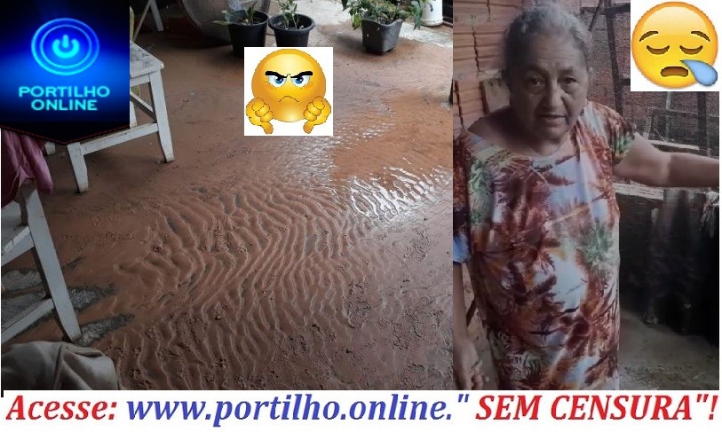 OS VIDEOS MOSTRAM OS ESTRAGOS!!!👉🌧🌨😱😡🙄😠😪Bairro Enéas!!! Bom dia Portilho tem uma senhora precisando de ajuda.