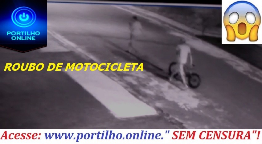 👉🔫😱🚓🚨🚔😡ASSISTA O VÍDEOSSSS…E SEGUE…O LÍDER…Moto é furtada no bairro Dona diva com moranda nova 2.