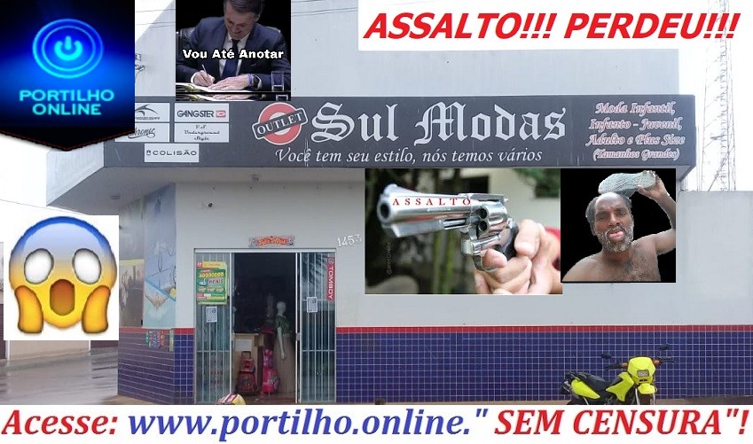 👉🤔😱🚔🚨PORTILHO… ROUBARAM MINHA LOJA!!! ASSISTAM OS VIDEOSSSS!!! INSEGURANÇA PÚBLICA FAZ MAIS UMA LOJA VITIMA DE ROUBOSSSS