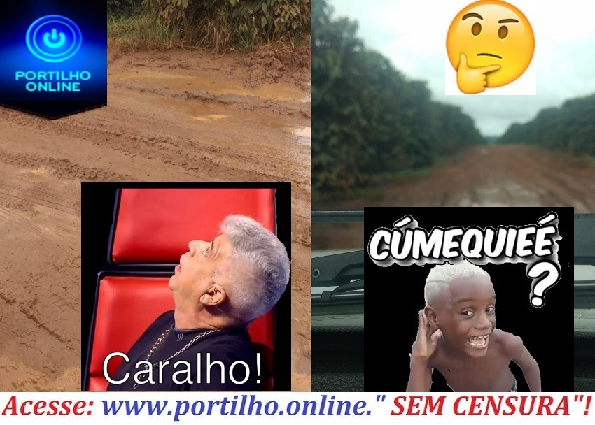  Portilho… Não sei onde arrumarão a estrada São João👉🤔😱👍🤙🚜ESTRADAS DE CHAPADÃO DE FERRO!!! ATÉ AGORA SÓ CONTROVERSASSSS!!!!